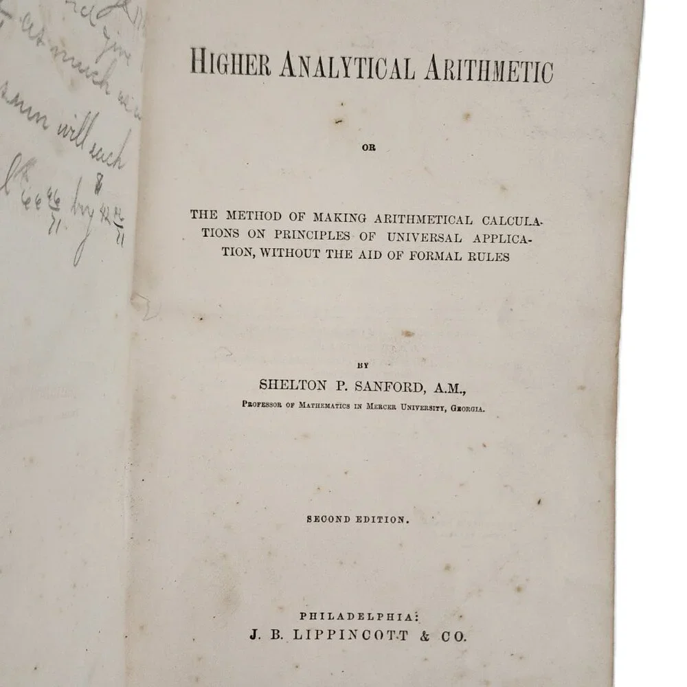 Higher Analytical Arithmetic 1870 HC by Shelton P Sanford 2nd Ed RARE DISC